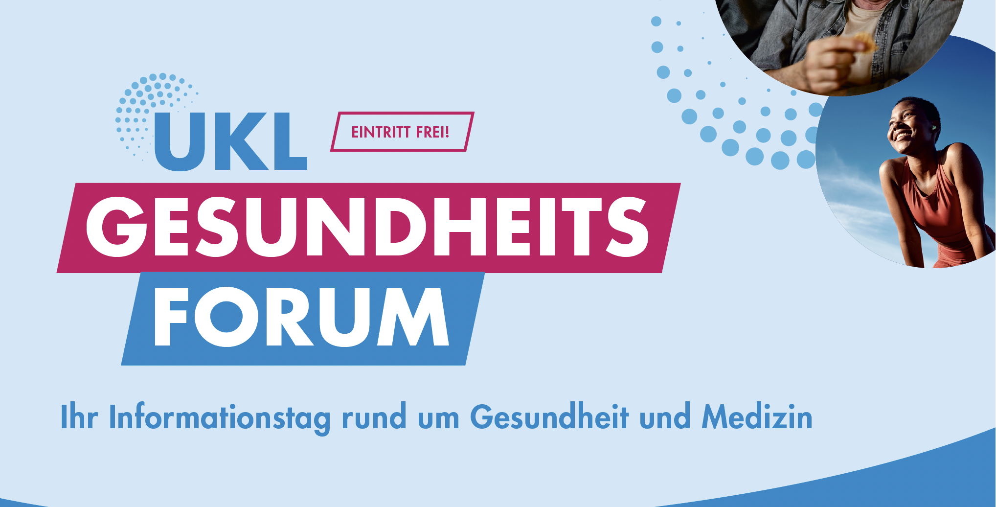 Auf dem Bild steht: UKL-Gesundheitsforum. Ihr Informationstag rund um Gesundheit und Medizin.
